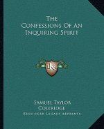The Confessions of an Inquiring Spirit