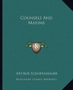 Counsels and Maxims