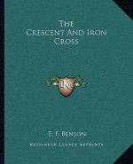 The Crescent and Iron Cross