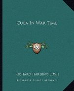 Cuba in War Time
