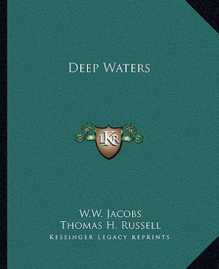 Deep Waters