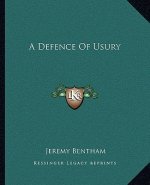 A Defence of Usury