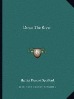 Down the River