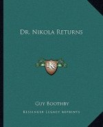 Dr. Nikola Returns