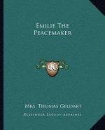 Emilie the Peacemaker
