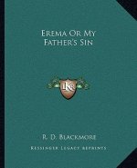 Erema or My Father's Sin