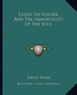 Essays on Suicide and the Immortality of the Soul