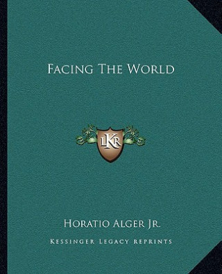Facing the World