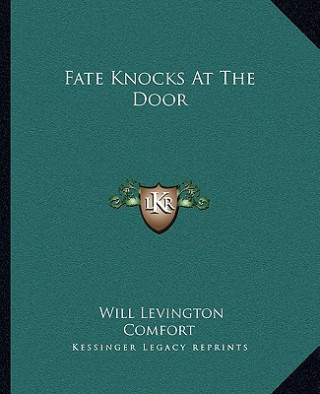 Fate Knocks at the Door