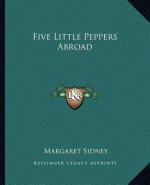 Five Little Peppers Abroad