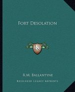 Fort Desolation