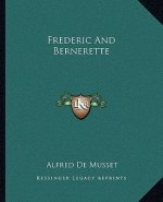 Frederic and Bernerette