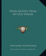 From Mosses from an Old Manse