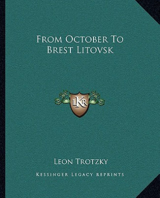From October to Brest Litovsk