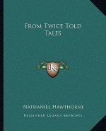 From Twice Told Tales