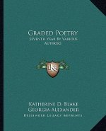 Graded Poetry: Seventh Year by Various Authors