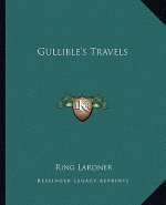 Gullible's Travels