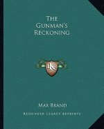The Gunman's Reckoning
