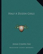 Half a Dozen Girls