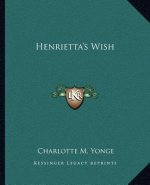 Henrietta's Wish