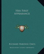 Her First Appearance