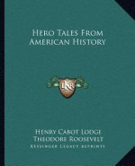 Hero Tales From American History