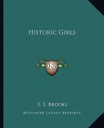 Historic Girls