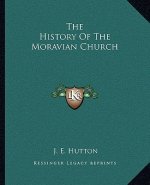 The History Of The Moravian Church