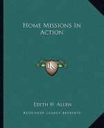Home Missions in Action