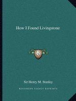How I Found Livingstone