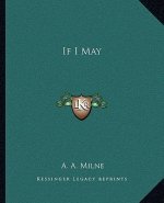 If I May