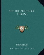 On the Veiling of Virgins