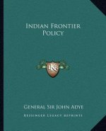Indian Frontier Policy