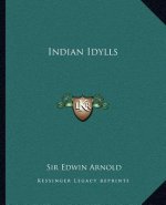 Indian Idylls