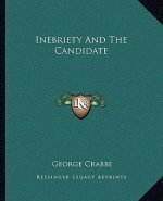 Inebriety and the Candidate