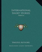 International Short Stories: French