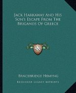 Jack Harkaway and His Son's Escape from the Brigands of Greece