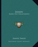 Jasmin: Barber, Poet, Philanthropist