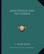 John Dough and the Cherub