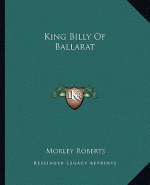 King Billy Of Ballarat