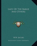 Lady of the Barge and Others