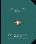 Lay of an Irish Harp
