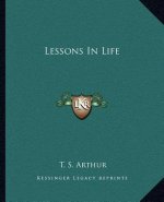 Lessons in Life