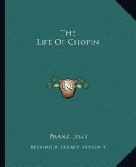 The Life of Chopin