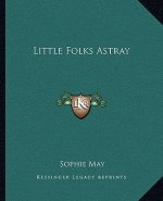 Little Folks Astray