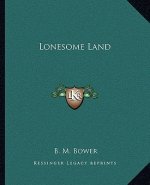 Lonesome Land