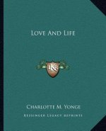 Love and Life