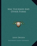 Mac Flecknoe And Other Poems