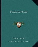 Madame Midas