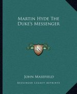 Martin Hyde the Duke's Messenger